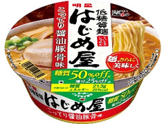 明星 低糖質麺 はじめ屋 こってり醤油豚骨味 カップ87g