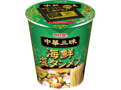 明星食品 中華三昧タテ型 海鮮塩タンメン 商品写真
