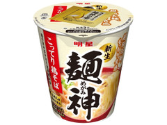 明星食品 麺神カップ こってり鶏そば