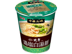 明星食品 中華三昧タテ型 中國料理北京 鶏塩白湯麺