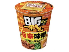 明星食品 BIGだぜ！ 一平ちゃん 旨辛味噌ラーメン