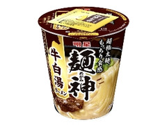 明星食品 麺神カップ 牛白湯ラーメン