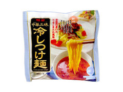 明星食品 中華三昧 冷しつけ麺 商品写真