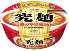明星 究麺 鶏ガラ旨醤油 カップ97g