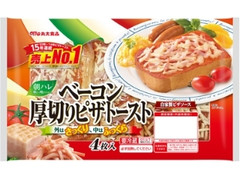 丸大食品 朝ハレ ベーコン厚切りピザトースト 袋4枚