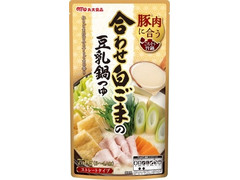 丸大食品 ごちそう旨鍋 合わせ白ごまの豆乳鍋つゆ 商品写真