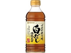 プロが使う味 白だし 瓶500ml