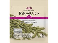 トップバリュ 宇治抹茶使用 抹茶かりんとう 商品写真