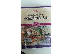 トップバリュ トップバリュ（TOPVALU） 小松菜の白あえ 商品写真