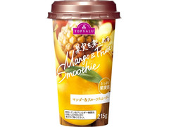 トップバリュ 果実を楽しめる Mango＆Fruit Smoothie