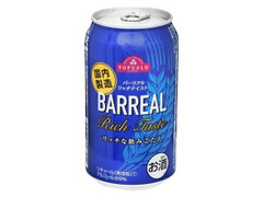 トップバリュ バーリアル リッチテイスト 缶350ml