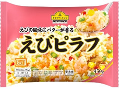 トップバリュ ベストプライス えびの風味にバターが香る えびピラフ 袋450g