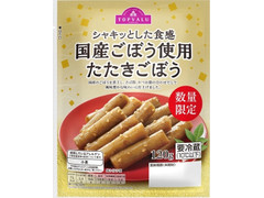 トップバリュ シャキっとした食感 国産ごぼう使用 たたきごぼう