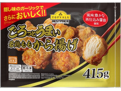 トップバリュ ベストプライス ごろっとうまい 若鶏ももから揚げ 商品写真