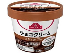 トップバリュ チョコクリーム カップ150g