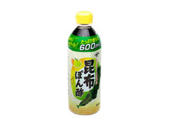 昆布ぽん酢 ペット600ml