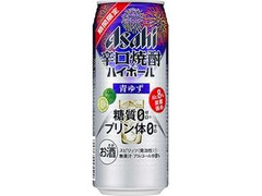 アサヒ 辛口焼酎ハイボール 青ゆず 缶500ml