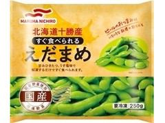 マルハニチロ 北海道十勝産すぐ食べられるえだまめ 商品写真