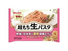 マ・マー 超もち生パスタ 鰹節と昆布香る濃厚和風たらこ 袋260g