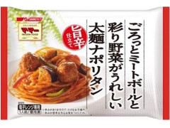 マ・マー ごろっとミートボールと彩り野菜がうれしい太麺ナポリタン 旨辛仕立て