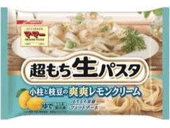 マ・マー 超もち生パスタ 小柱と枝豆の爽爽レモンクリーム