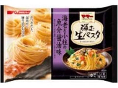 マ・マー 弾む生パスタ 海老と小柱の魚介醤油味