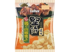 カルビー 堅あげポテト匠味 甘辛鶏の山椒焼き味