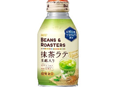 BEANS＆ROASTERS 抹茶ラテ 玉露入り 缶260g