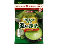 UHA味覚糖 特濃ミルク8.2 抹茶 袋75g