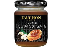 FAUCHON FAUCHON パンビストロ トリュフ＆マッシュルーム 商品写真