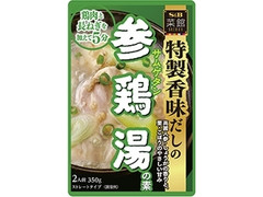 S＆B 菜館 参鶏湯の素 袋350g