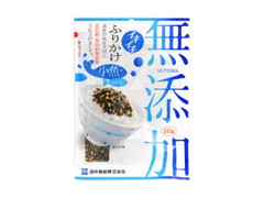 無添加ふりかけ 小魚 袋20g