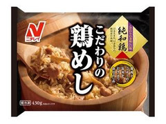 ニチレイ こだわりの鶏めし 袋430g