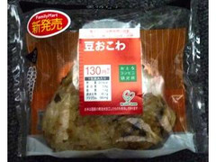 ファミリーマート おとなコンビニ研究所 豆おこわ 商品写真