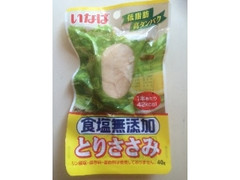 とりささみ 食塩無添加 40g