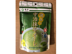 森半 泡立つ宇治抹茶オーレ