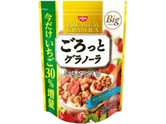 ごろっとグラノーラ いちごづくし 袋500g いちご30％増量パッケージ