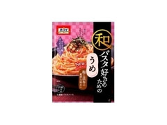 オーマイ 和パスタ好きのための うめ