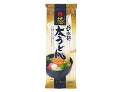 きしめん亭 伝承麺 極太うどん