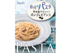 ハチ 自慢のパスタ 甲州産ワイン仕立てのボンゴレビアンコ