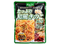 ハチ たっぷり和風きのこ 商品写真