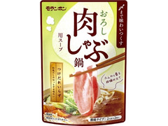 モランボン おろし肉しゃぶ鍋用スープ 商品写真