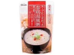 テーブルランド スープにこだわった参鶏湯風粥 袋220g