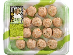 米久 道場六三郎監修 鶏つみれ 七種の野菜入り 商品写真