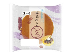 リョーユーパン 菓心堂 塩豆わらびどら