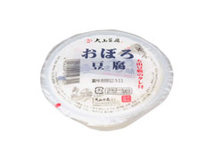 大山豆腐 おぼろ豆腐 カップ250g