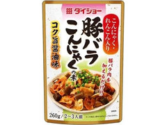 ダイショー 豚バラこんにゃくの素 商品写真