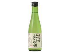 北鹿 北秋田 大吟醸 瓶300ml