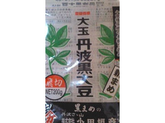 小田垣商店 大玉 丹波黒大豆 飛切 商品写真