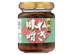 深谷 ねぎ味噌 瓶140g